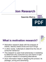 Motivation Research: Sasmita Mishra