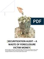 SECURITIZATION AUDIT - A Waste of Foreclosure Victim Money