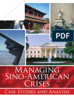 Managing Sino American Crises: Case Studies and Analysis