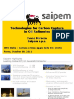 Technologies For Carbon Capture in Oil Refineries: Ivano Miracca Saipem S.P.A