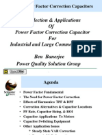 Selection & Applications of Power Factor Correction Capacitor For Industrial and Large Commercial Users Ben Banerjee Power Quality Solution Group