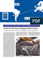 Telescopes and Instrumentation: The M1 Cell - M3 Tower Undergoes Tests in Europe