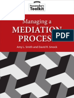 Managing Mediation Process