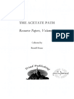 The Acetate Path Research Papers Vol 2