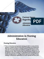 Administration of Nursing Education in The Philippines: Issues in NURSING EDUCATION