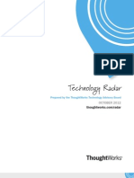 Technology Radar: Prepared by The Thoughtworks Technology Advisory Board