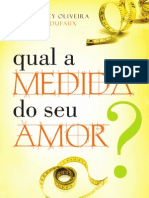 Degustação Qual A Medida Do Seu Amor