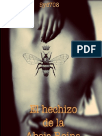 El Hechizo de La Abeja Reina