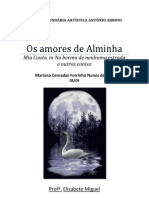 Mariana Cruz - Os Amores de Alminha - Conto de Mia Couto