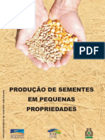 SEMENTES - Produção em Pequena Propriedade