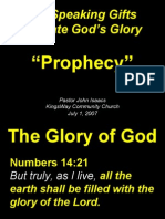 The Speaking Gifts Radiate God's Glory: "Prophecy"