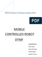 Mobile Controlled Robot DTMF: BRICS Summer Training Program 2010