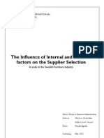 The Influence of Internal and External Factors On The Supplier Selection - A Study in The Swedish Furniture Industry (Management Project)