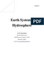 Earth Systems: Hydrosphere: School of Earth Sciences SRTM University, Nanded - 431 606 Maharashtra, INDIA (E-Mail:)