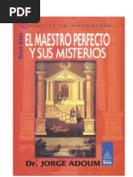 El Maestro Perfecto y Sus Misterios - Dr. Jorge Adoum