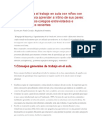 Consejos para El Trabajo en Aula Con Niños Con Dificultades para Aprender Al Ritmo de Sus Pares