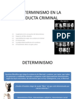 El Determinismo en La Conducta Criminal