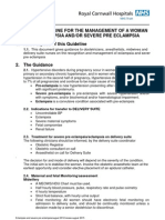 Clinical Guideline For The Management of A Woman With Eclampsia And/Or Severe Pre Eclampsia 1. Aim/Purpose of This Guideline