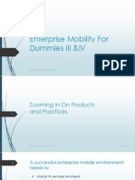 Enterprise Mobility For Dummies III &IV: Submitted By: Ashish Manral Swati Gupta