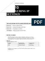 Configuring Ip Settings: This Lab Contains The Following Exercises and Activities