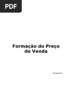 Contabilidade de CUSTOS FORMAÇÃO DO PREÇO DE VENDA (Terceira Parte) WR