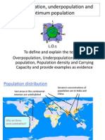 Overpopulation Underpopulation and Optimum Population