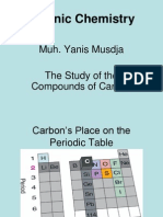 Organic Chemistry: Muh. Yanis Musdja The Study of The Compounds of Carbon