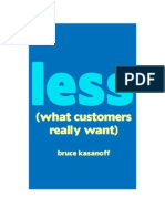 Less - What Customers Really Want