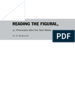 David Norman Rodowick, Reading The Figural, Or, Philosophy After The New Media