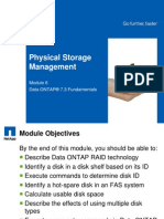 Physical Storage Management: Data ONTAP® 7.3 Fundamentals