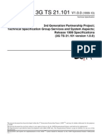 3rd Generation Partnership Project Technical Specification Group Services and System Aspects Release 1999 Specifications (3G TS 21.101 Version 1.0.0)