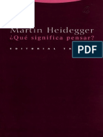 MARTIN HEIDEGGER Qué Significa Pensar