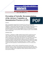 Prevention of Varicella: Recommendations of The Advisory Committee On Immunization Practices (ACIP)