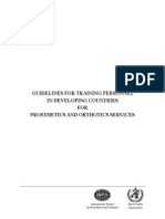 Guidelines For Training Personnel in Developing Countries FOR Prosthetics and Orthotics Services