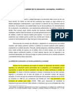 TIANA, A. (1999) "La Evaluación de La Calidad de La Educación Conceptos, Modelos e Instrumentos".