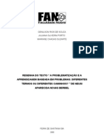 Resenha Do Texto " A Problematização e A Aprendizagem Baseada em Problemas: Diferentes Termos Ou Diferentes Caminhos? " de Neusi Aparecida Novas Berbel