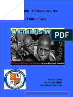 Inequality of Education in The United States: Bryan Cordes Dr. Gerald Miller Rockhurst University