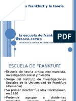 La Escuela de Frankfurt y La Teoría Critica