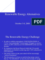 Renewable Energy Alternatives: October 3-6, 2008