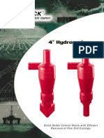 4" Hydrocyclones: Good Solids Control Starts With Efficient Removal of Fine Drill Cuttings