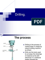 Drilling