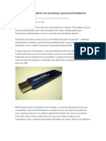 Transforme Seu Pendrive em Um Sistema Operacional Totalmente Funcional e Móvel