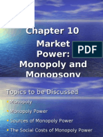 Market Power: Monopoly and Monopsony