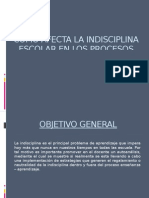 Como Afecta La Indisciplina Escolar en Los Procesos