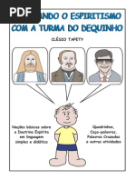 # - Clesio Tapety - Estudando o Espiritismo Com A Turma Do Dequinho - (Espiritismo) PDF