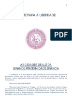 As Cidades de Luz Da Grande Fraternidade Branca Ponte para A Liberdade