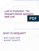 Cost of Production: The Isoquant-Isocost Approach/ Least Cost