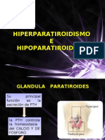 Hiperparatiroidismo e Hipoparatiroidismo