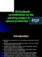 Silvicultural Consideration On The Planting Project in The Natural Production Forest