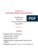 Finite State Machine Implementation: Prith Banerjee Ece C03 Advanced Digital Design Spring 1998